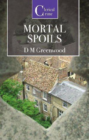 [Theodora Braithwaite 06] • Mortal Spoils